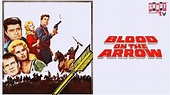 Watch Blood on the Arrow (1964) - Free Movies | Tubi