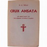 Book: Crux Ansata by H.G. Wells, “An indictment of the roman Catholic ...