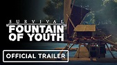 Survival: Fountain of Youth - Official Reveal Teaser Trailer - YouTube