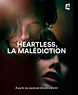 Heartless (saison 1) diffusée sur France 4