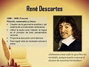 al Matemático francés René Descartes le debemos los fundamentos de la ...