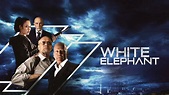 White Elephant | Film 2022 | Moviebreak.de