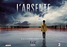 L'absente (série France 2) : drame familial avec Clotilde Courau ...