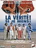 Vérité si je mens 2 (La) - Ciné-Feuilles