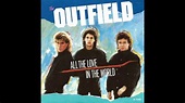 The Outfield - All The Love In The World (1985) HQ - YouTube