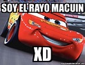 Meme Personalizado - Soy EL Rayo Macuin XD - 1391148