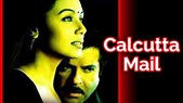 Calcutta Mail 2003 Movie Lifetime Worldwide Collection - Bolly Views ...
