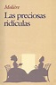 Las preciosas ridículas · Molière · Español - [PDF] [ePub] [Kindle]