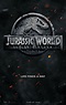 Jurassic World 2 Gets Official Title and First Poster | Collider