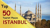 "ISTANBUL" Top 50 Tourist Places | Istanbul Tourism | TURKEY - YouTube