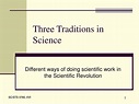 PPT - Three Traditions in Science PowerPoint Presentation, free ...