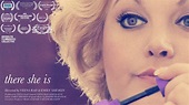 There She Is - Full Movie on Vimeo
