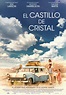 El castillo de cristal - Película 2017 - SensaCine.com