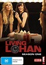 Image gallery for Living Lohan (TV Series) - FilmAffinity