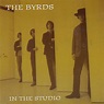 The Byrds - In The Studio (1994, CD) | Discogs