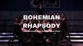 Bohemian Rhapsody | LNHS Show Choir - YouTube