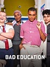Bad Education - Rotten Tomatoes