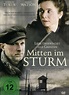 Mitten im Sturm: DVD oder Blu-ray leihen - VIDEOBUSTER.de