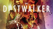 The Dustwalker (2020) Official Trailer – On DVD and On Demand - YouTube