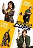 Miss & Mrs. Cops Movie Poster (#1 of 2) - IMP Awards