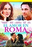Todos los caminos conducen a Roma (2015) Película - PLAY Cine