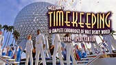 TIMEKEEPING - 1982 - "HOORAY FOR THE 21ST CENTURY!" EPCOT Center Opens ...