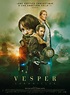 Vesper Chronicles (Film, 2022) — CinéSérie