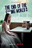 Poster The End Of The F***ing World - Saison 2 - Affiche 3 sur 4 - AlloCiné