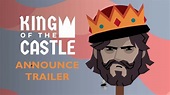King Of The Castle | Announcement Trailer - YouTube