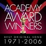 Academy Award Winners: Best Original Song 1971-2006 - Album by The ...