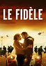 Watch Le Fidèle (2017) - Free Movies | Tubi