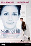 Notting Hill 1999. Notting Hill Movie Poster. Julia Roberts & Hugh Grant Stock Photo - Alamy