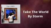 Lukas Graham - Take The World By Storm (Lyrics) - YouTube