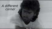 George Michael - A Different Corner + Lyrics - YouTube Music