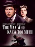 The Man Who Knew Too Much (1956) - Alfred Hitchcock | Synopsis ...