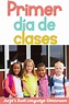 Primer día de clases - Jorja's Dual Language Classroom