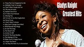 The Best Of Gladys Knight Songs Gladys Knight Greatest Hits - YouTube
