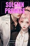 Solemn Promise [Completed] - One - Wattpad