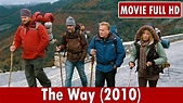 The Way (2010) Movie ** Martin Sheen, Emilio Estevez, Deborah Kara ...