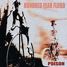 Hundred Year Flood - Poison (CD), Hundred Year Flood | Muziek | bol