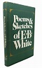 POEMS & SKETCHES OF E. B. WHITE | E. B. White | First Edition; First ...