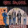 Cryptic Slaughter - Convicted - Encyclopaedia Metallum: The Metal Archives