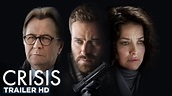 Crisis | Official Trailer HD - Digital and on-demand March 16 - YouTube