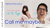 Carly Rae Jepsen- Call me maybe- Lyrics meaning explained - YouTube