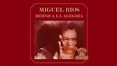 Miguel Ríos - Himno de la alegría (Audio Oficial) - YouTube