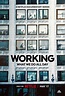Working: What We Do All Day (TV Miniseries) (2023) - FilmAffinity