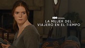 La Mujer del Viajero en el Tiempo | Trailer Oficial | HBO Latinoamérica ...