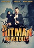 The Hitman Never Dies - Movies on Google Play