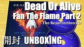 Dead Or Alive (Pete Burns) | Fan The Flame (Part 2): The Resurrection ...