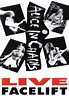 Alice in Chains: Live Facelift (1991)